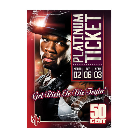 50 Cent PLATINUM TICKET Get Rich or Die Tryin Platinum Ticket